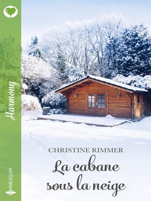 cover image of La cabane sous la neige